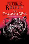 Cover of 'The Daylight War' by Peter V. Brett