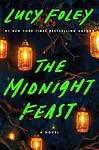 Cover of 'The Midnight Feast' by Lucy Foley
