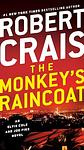 Cover of 'The Monkey's Raincoat' by Robert Crais