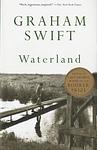 Cover of 'Waterland' by Graham Swift