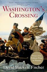 Cover of 'Washington's Crossing' by David Hackett Fischer