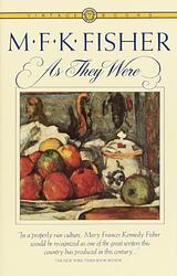 Cover of 'As They Were' by M. F. K. Fisher