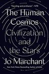 Cover of 'The Human Cosmos' by Jo Marchant
