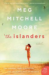 Cover of 'The Islanders' by Meg Mitchell Moore