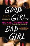 Cover of 'Good Girl, Bad Girl' by Michael Robotham