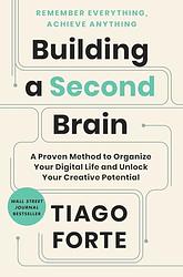 Cover of 'Building A Second Brain' by Tiago Forte