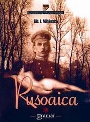 Cover of 'Rusoaica' by Gib I. Mihăescu