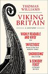Cover of 'Viking Britain' by Thomas Williams
