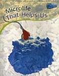 Cover of 'Microlife That Helps Us' by Steve Parker