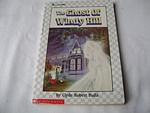 Cover of 'The Ghost Of Windy Hill' by Clyde Robert Bulla
