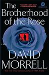 Cover of 'The Brotherhood Of The Rose' by David Morrell