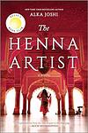 Cover of 'The Henna Artist' by Alka Joshi