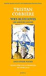 Cover of 'Wry-Blue Loves: Les Amours Jaunes' by Tristan Corbière