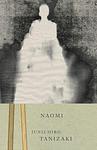 Cover of 'Naomi' by Jun'ichirō Tanizaki