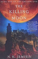 Cover of 'The Killing Moon' by N. K. Jemisin