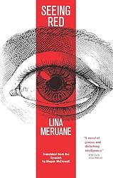Cover of 'Seeing Red' by Lina Meruane