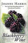 Cover of 'Blackberry Wine' by Joanne Harris