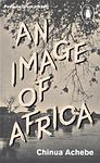 Cover of 'An Image Of Africa' by Chinua Achebe