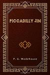 Cover of 'Piccadilly Jim' by P. G. Wodehouse