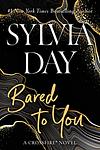 Cover of 'Bared To You' by Sylvia Day