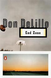 Cover of 'End Zone' by Don DeLillo