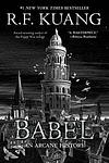 Cover of 'Babel' by R. F. Kuang