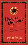 Cover of 'Hell And Damnation' by Marq de Villers