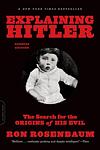 Cover of 'Explaining Hitler' by Ron Rosenbaum