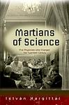 Cover of 'Martians Of Science' by Istvan Hargittai