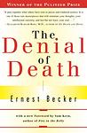 Cover of 'The Denial of Death' by Ernest Becker