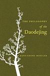 Cover of 'The Philosophy Of The Daodejing' by Hans-Georg Moeller