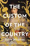 Cover of 'The Custom of the Country' by Edith Wharton