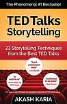 Cover of 'Ted Talks Storytelling' by Akash Karia