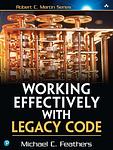 Cover of 'Working Effectively With Legacy Code' by Michael C. Feathers