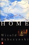 Cover of 'Home: A Short History Of An Idea' by Witold Rybczynski