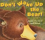 Cover of 'Don't Wake Up The Bear!' by Marjorie Dennis Murray