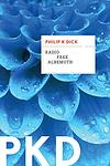 Cover of 'Radio Free Albemuth' by Philip K. Dick