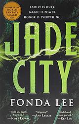 Cover of 'Jade City' by Fonda Lee