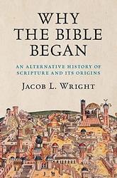 Cover of 'Why The Bible Began' by Jacob L. Wright