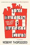 Cover of 'The Marlow Murder Club' by Robert Thorogood