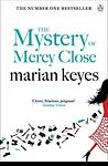Cover of 'The Mystery Of Mercy Close' by Marian Keyes