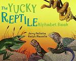 Cover of 'The Yucky Reptile Alphabet Book' by Jerry Pallotta