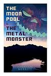 Cover of 'The Moon Pool' by A. Merritt