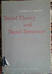 Cover of 'Social Theory And Social Structure' by Robert K. Merton