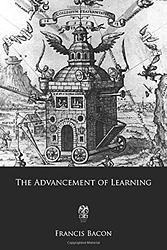 Cover of 'Advancement Of Learning' by Francis Bacon