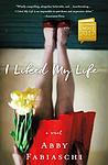 Cover of 'I Liked My Life' by Abby Fabiaschi
