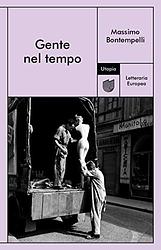 Cover of 'Gente Nel Tempo' by Massimo Bontempelli