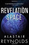 Cover of 'Revelation Space' by Alastair Reynolds
