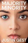 Cover of 'Majority Minority' by Justin Gest