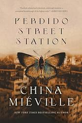 Cover of 'Perdido Street Station' by China Miéville